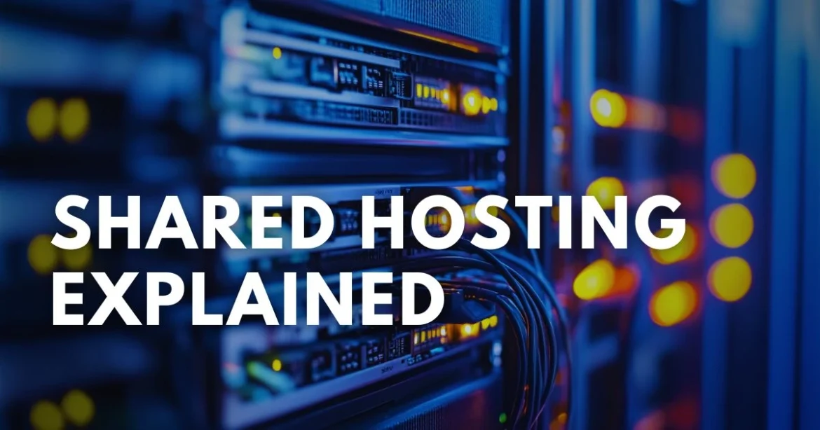 What is shared web hosting